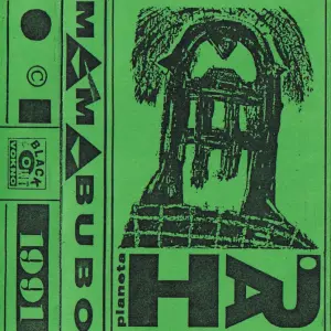 MÁMA BUBO - Planeta Haj, MC, 1991