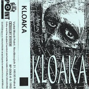 KLOAKA - Tak čum!, MC, 1993