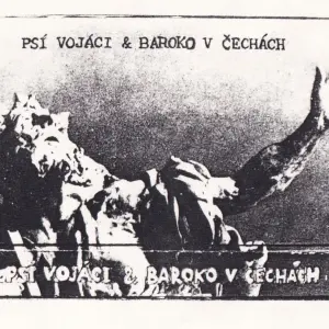 PSÍ VOJÁCI - Baroko v Čechách, MC původní samizdatový obal
