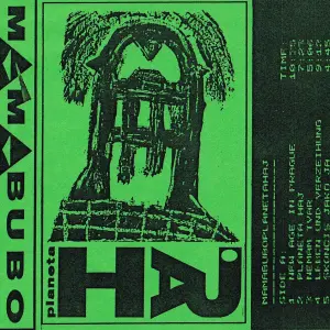 MÁMA BUBO - Planeta Haj, MC 1991 (1985)