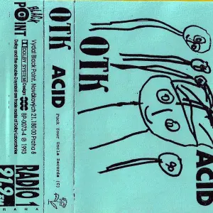 OTK - Acid, MC 1993