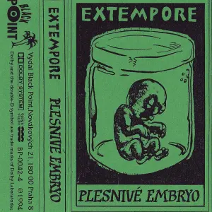EXTEMPORE - Plesnivé embryo, MC 1994