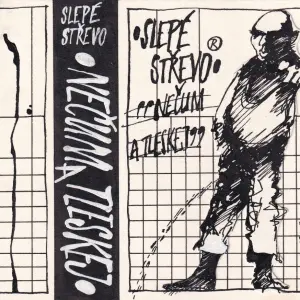 SLEPÉ STŘEVO - Nečum a tleskej!!